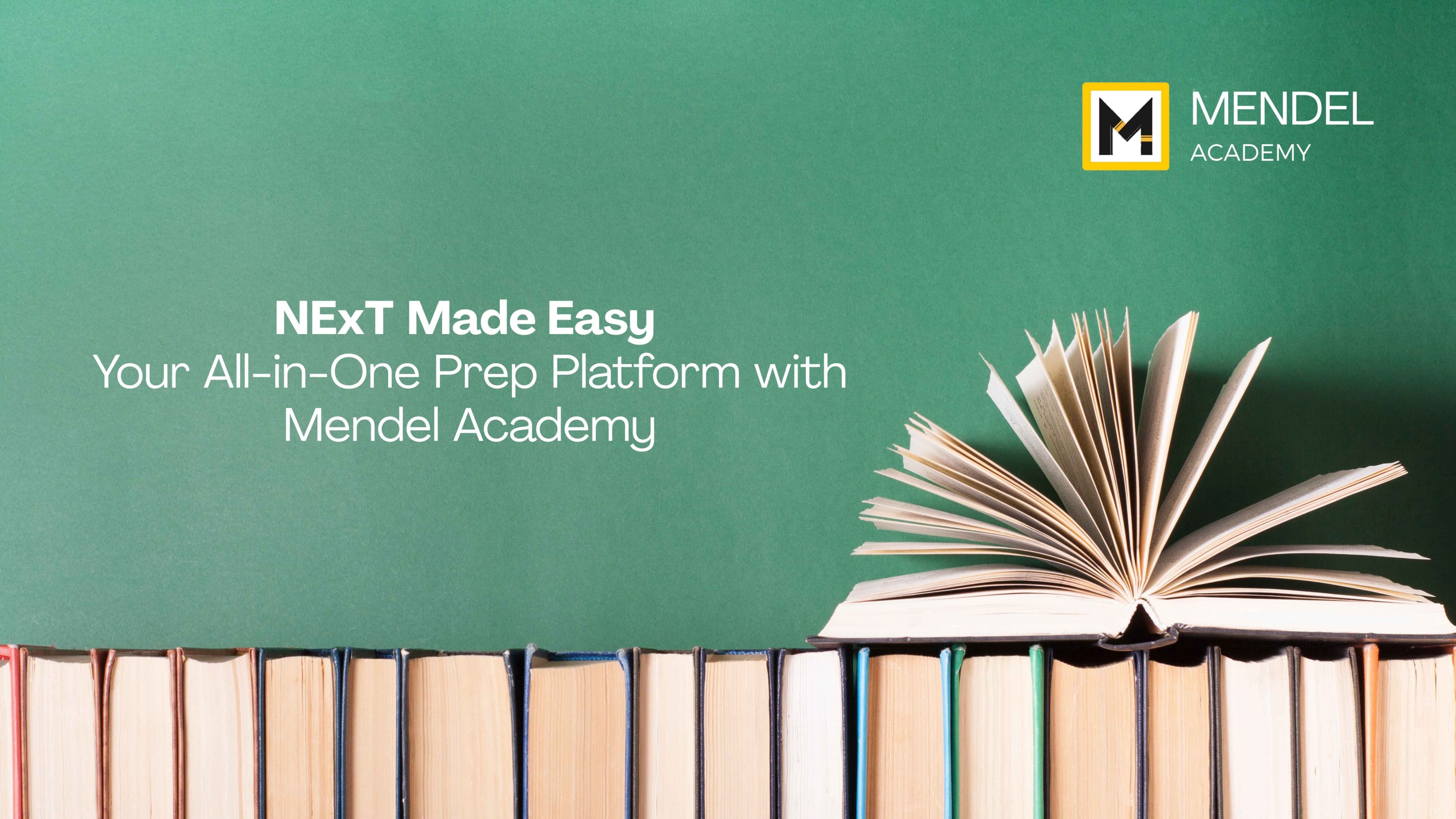 Clear the NExT with Mendel Academy