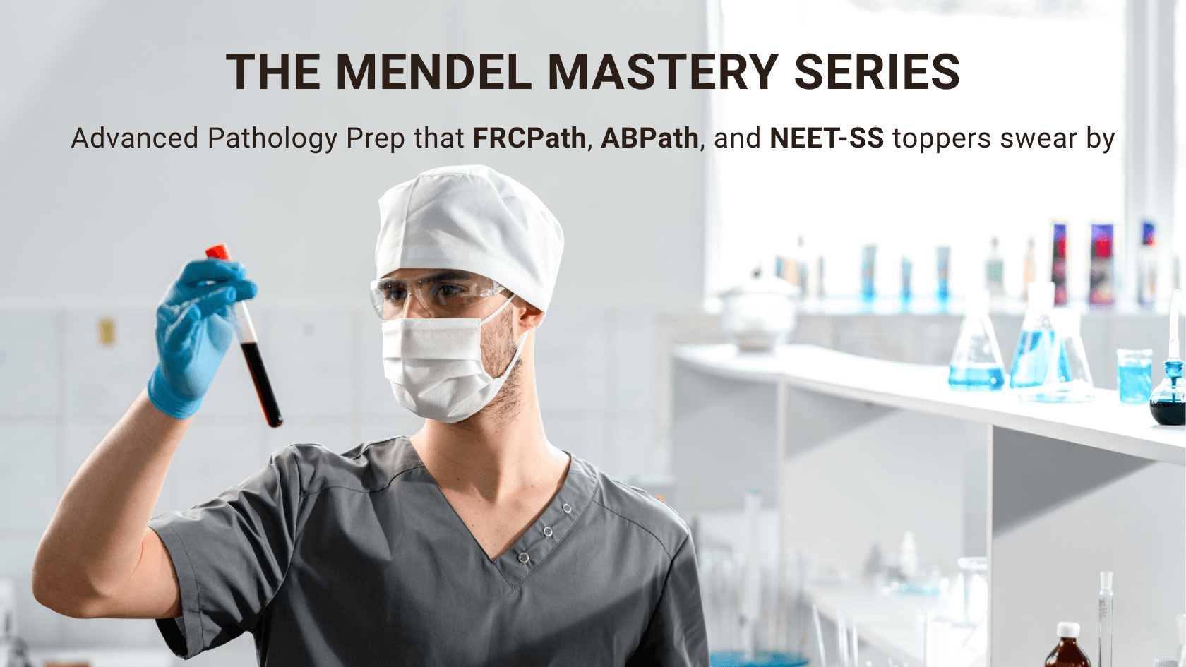 The Mendel Mastery Series — Advanced Pathology Prep That FRCPath, ABPath, and NEET-SS Toppers Swear By cover image