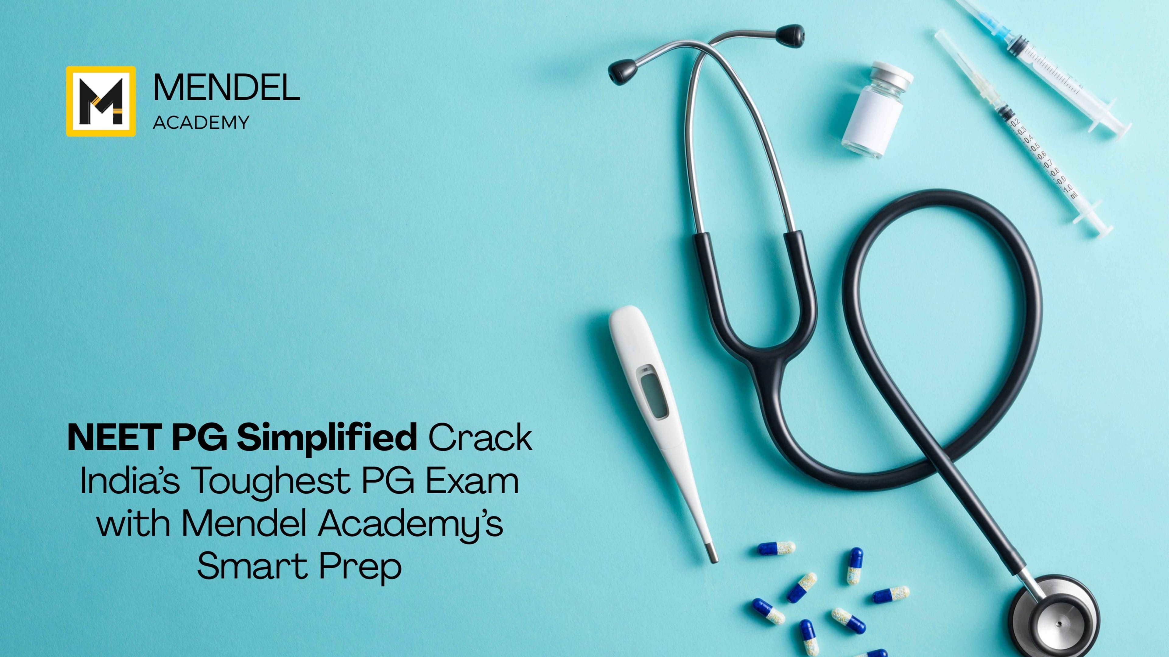 Master NEET PG 2025 with Mendel Academy cover image