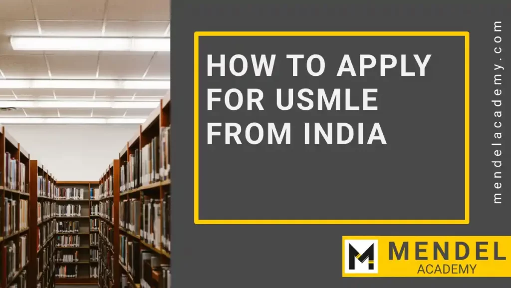 How to Apply for USMLE from India