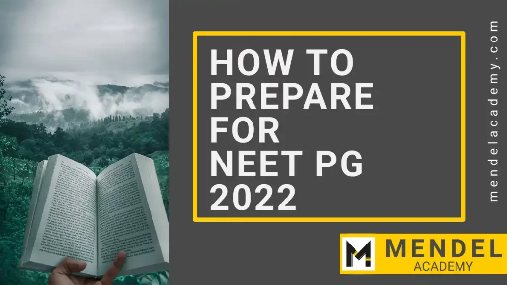 Preparation for NEET PG 2022