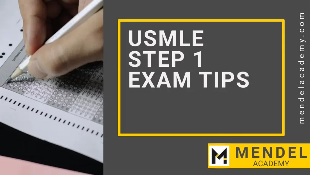USMLE STEP 1 EXAM TIPS